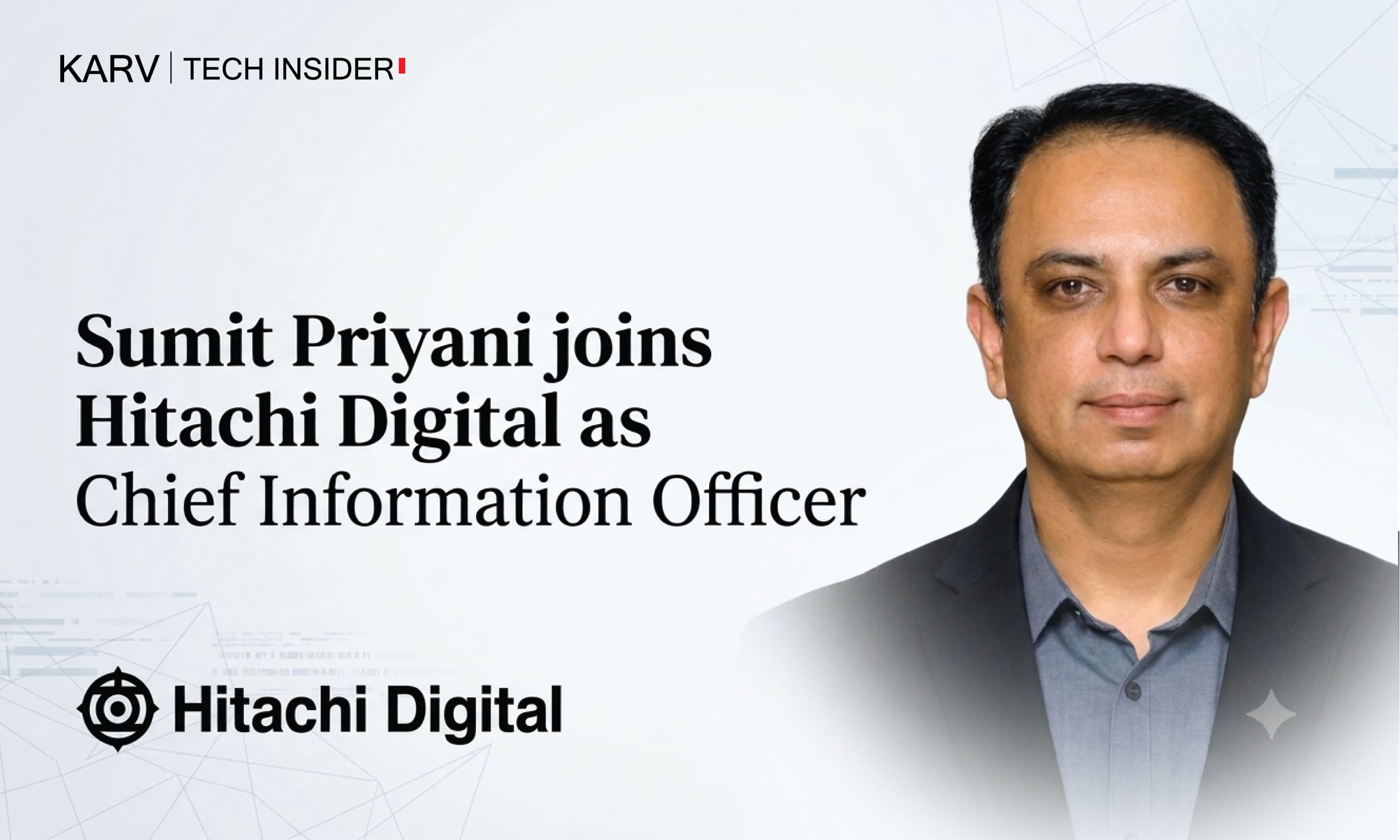 Hitachi appoints Sumit Priyani as Chief Information Officer for Hitachi Digital