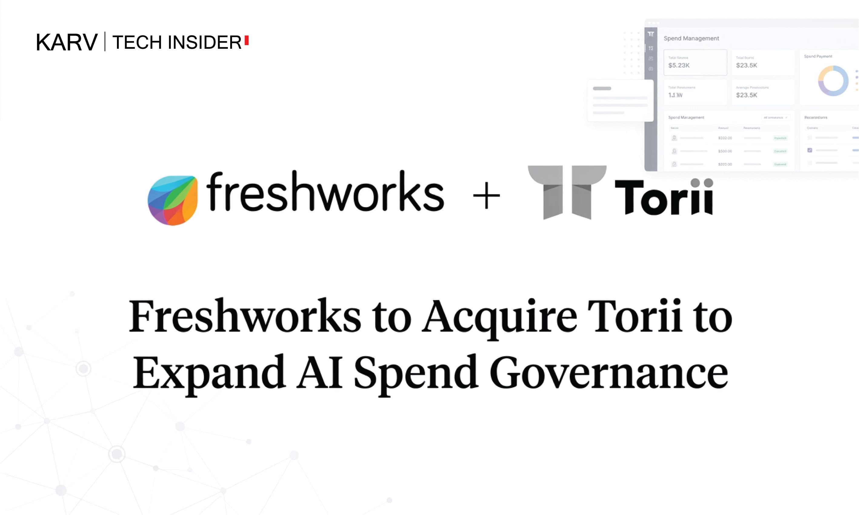 Freshworks and Torii Deal Expands AI Spend Governance