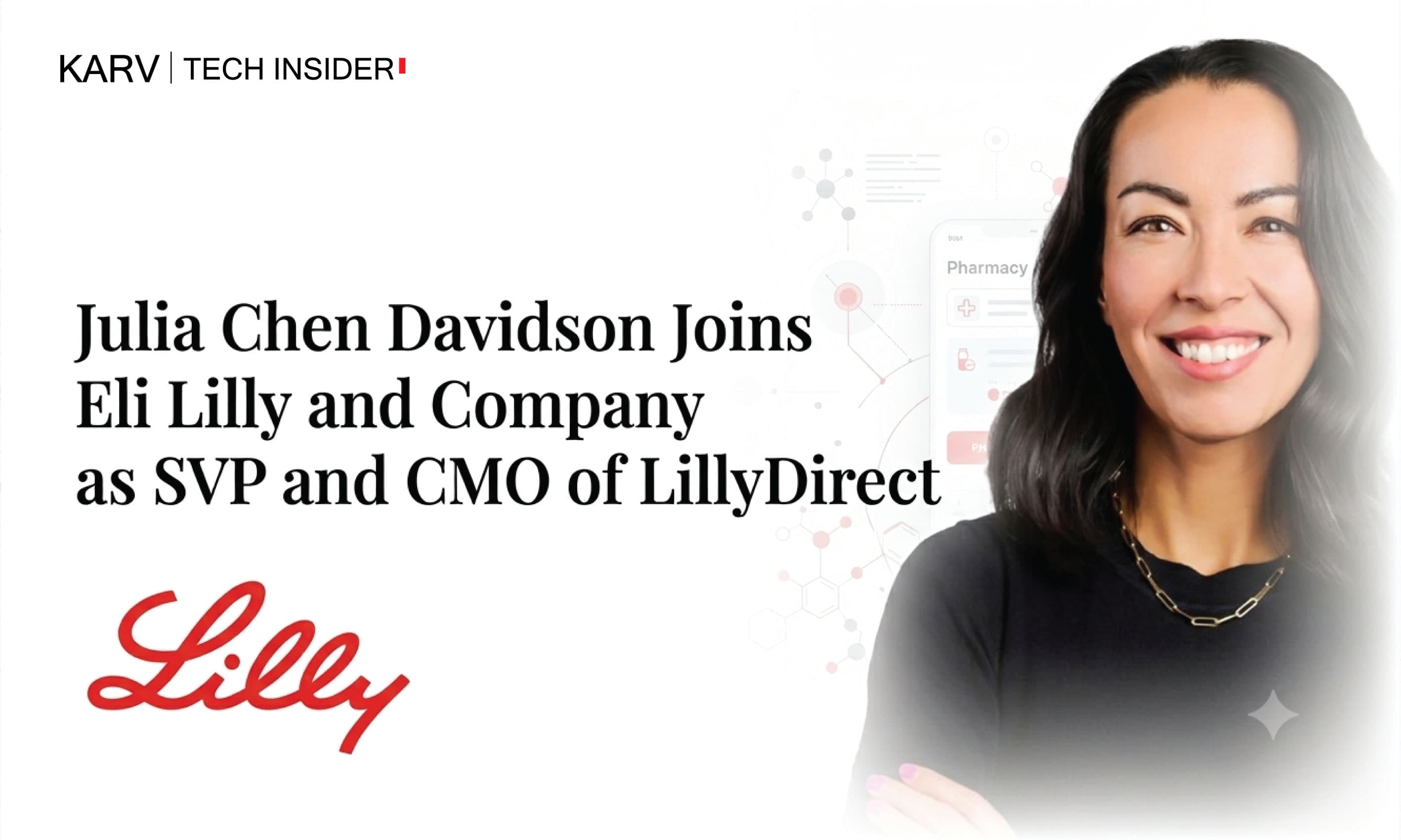 Eli Lilly appoints Julia Chen Davidson as Senior Vice President and Chief Marketing Officer of LillyDirect