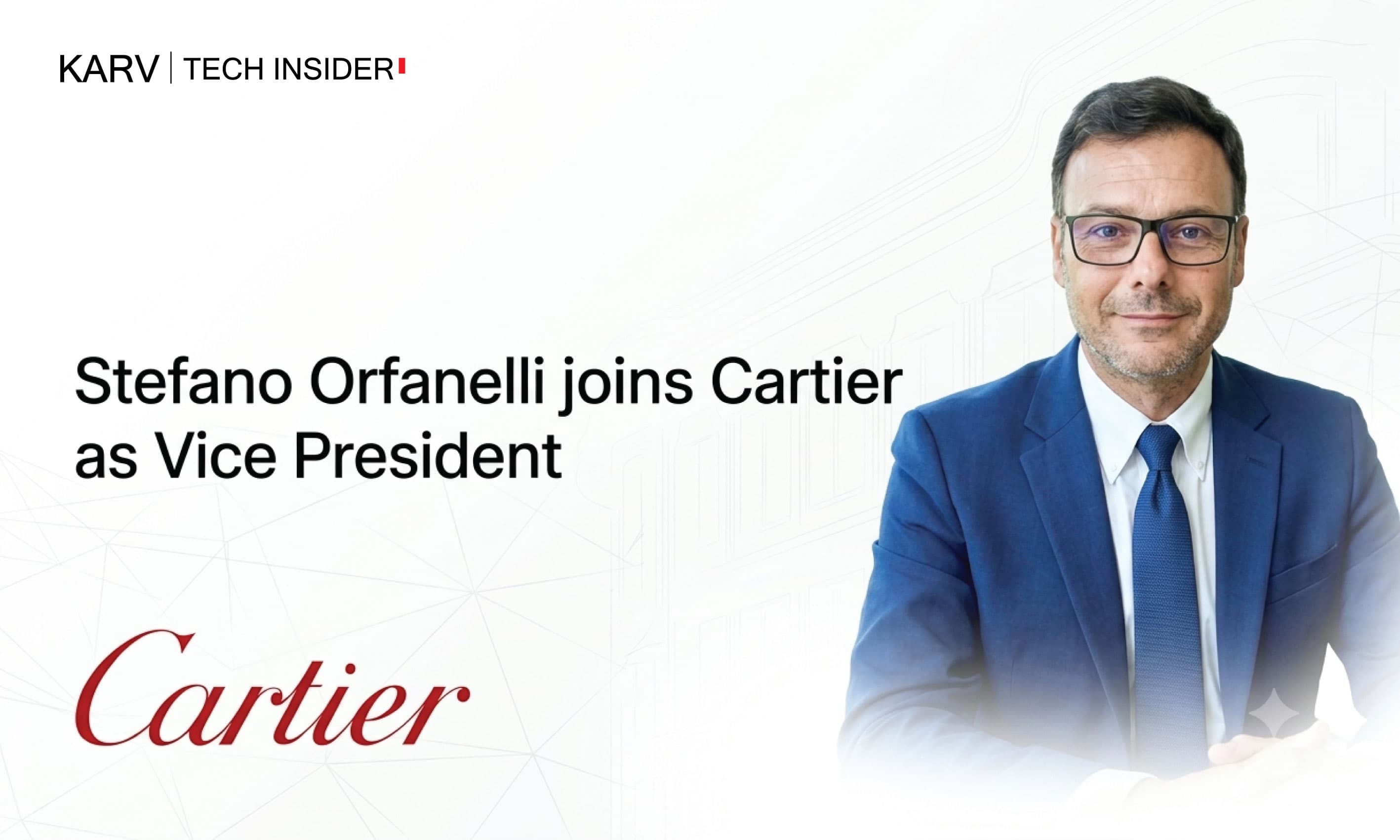 Cartier appoints Stefano Orfanelli as Vice President