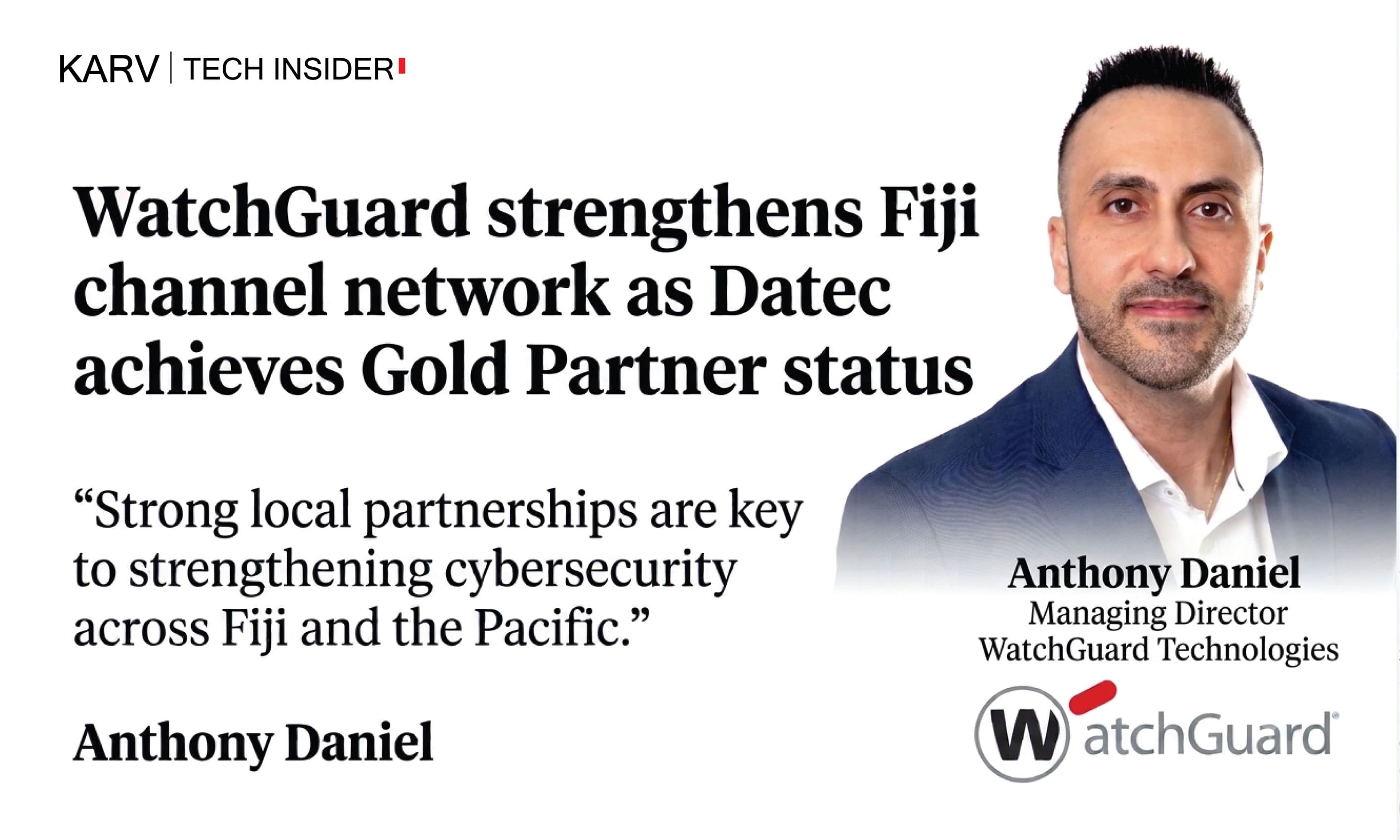 WatchGuard expands cybersecurity partner capabilities in Fiji with Datec’s Gold status