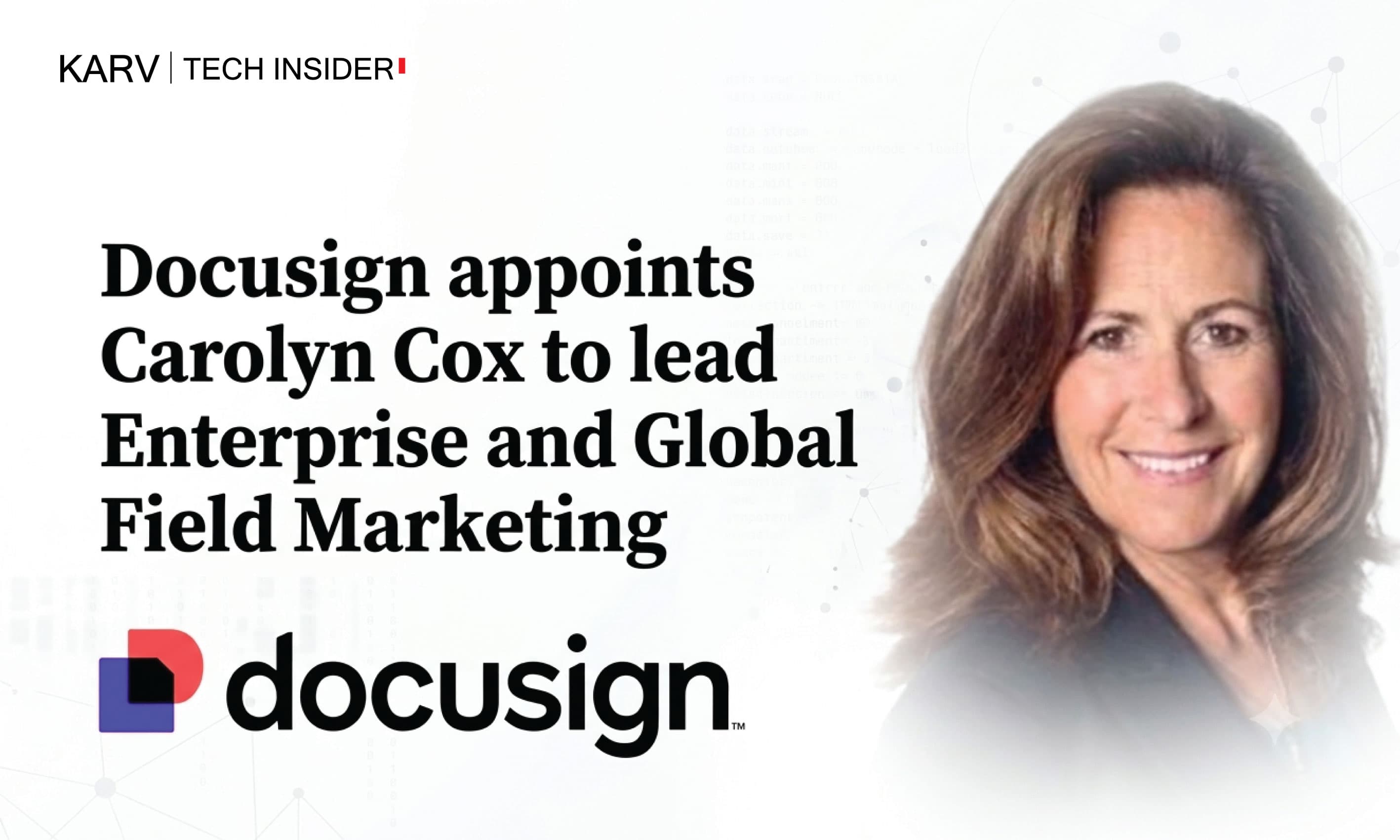 Docusign appoints Carolyn Cox to lead Enterprise and Global Field Marketing