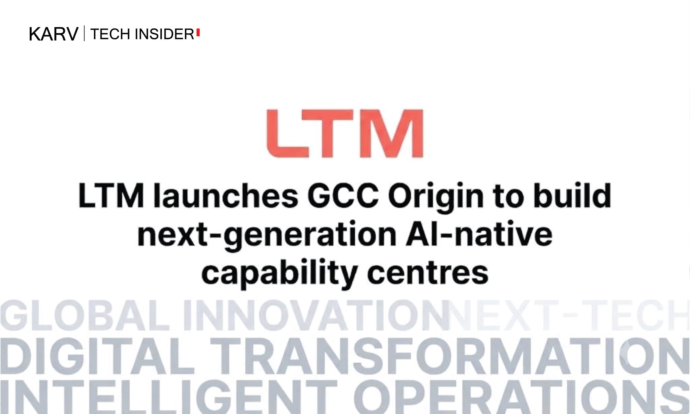 LTM launches GCC Origin to help enterprises build and transform AI-native capability centres in India