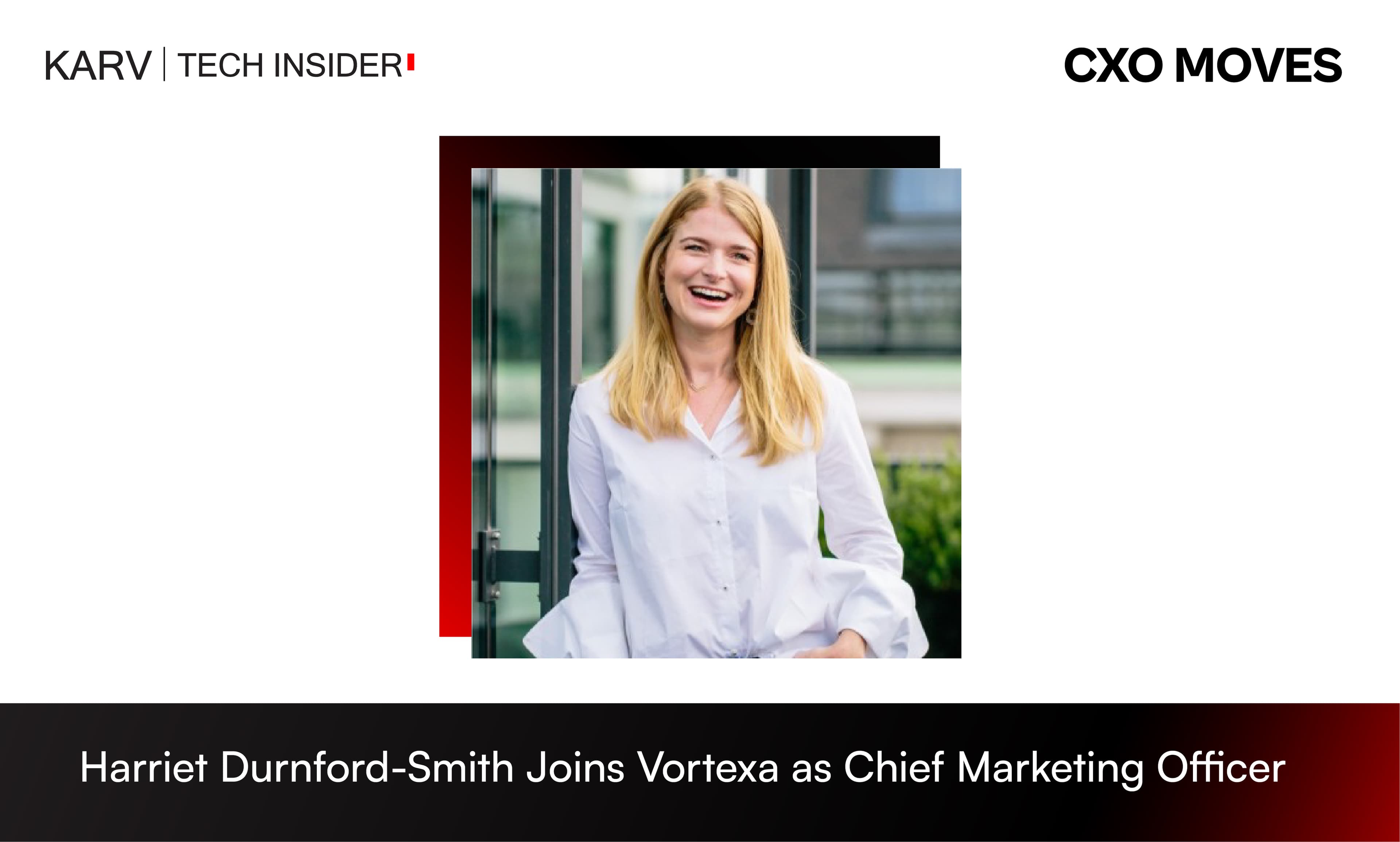 Harriet Durnford-Smith Joins Vortexa as Chief Marketing Officer