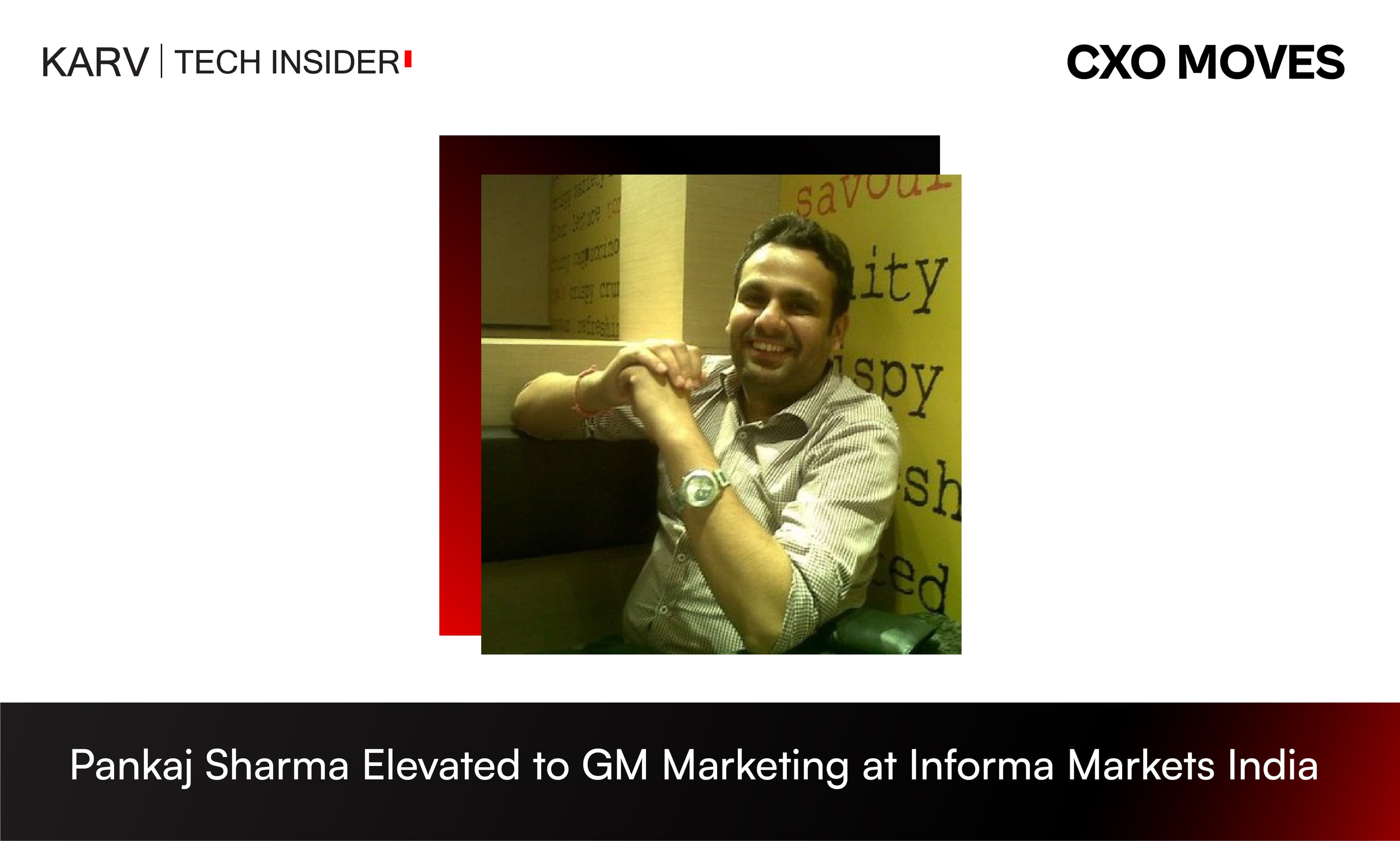Informa Markets Elevates Pankaj Sharma as General Manager – Marketing