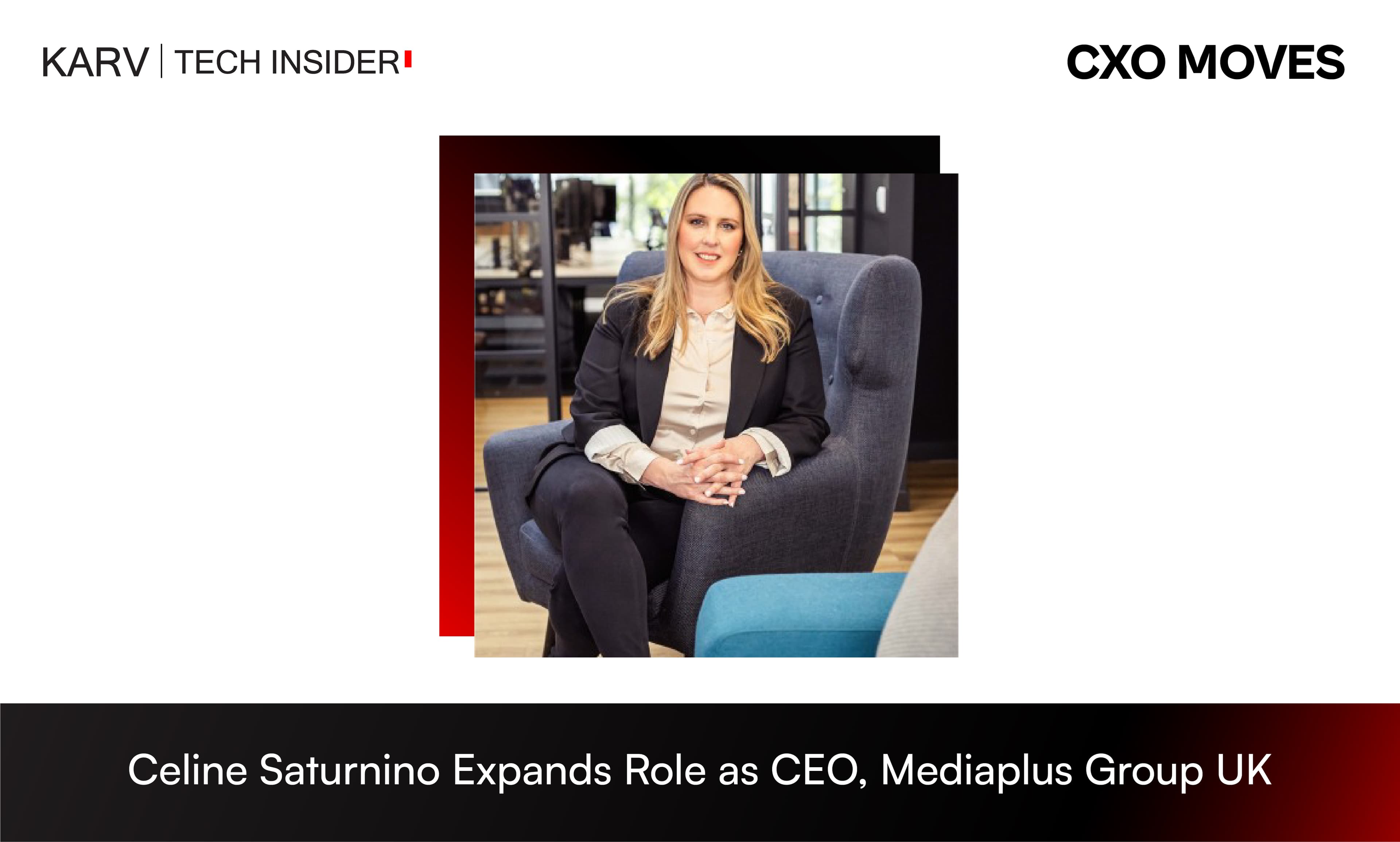 Celine Saturnino Expands Role as CEO, Mediaplus Group UK
