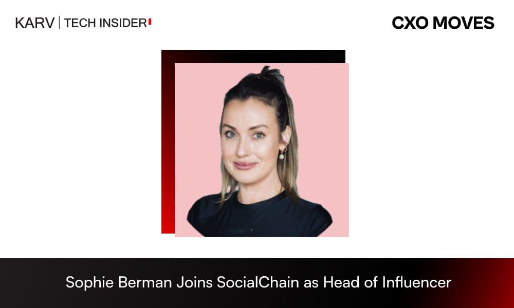 Sophie Berman Joins SocialChain as Head of Influencer