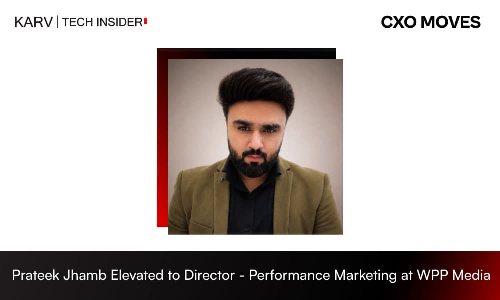 Prateek Jhamb Elevated to Director – Performance Marketing at WPP Media