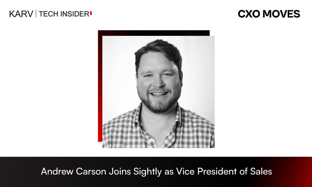 Andrew Carson Joins Sightly as Vice President of Sales