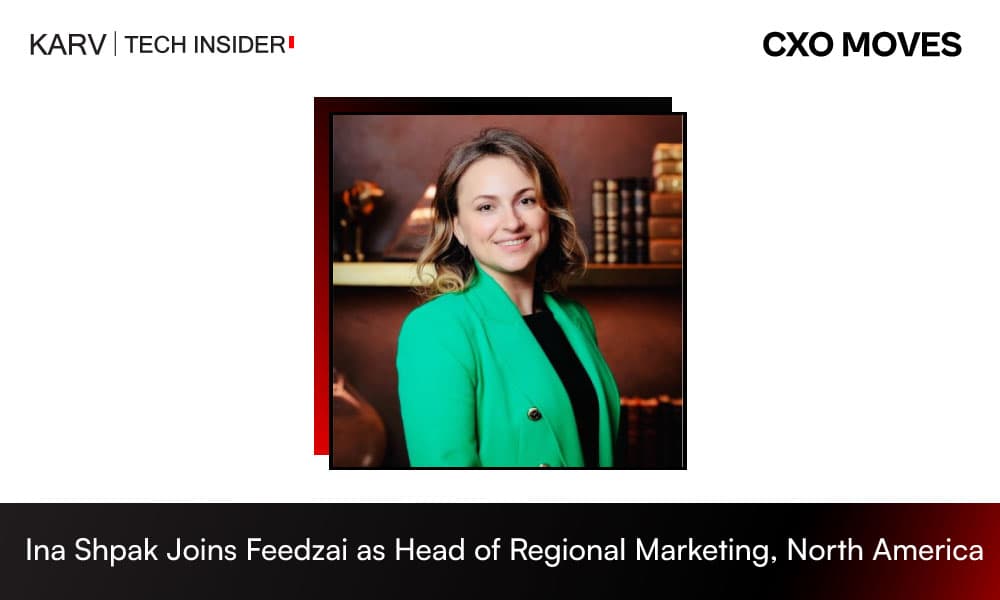 Ina Shpak Joins Feedzai as Head of Regional Marketing, North America