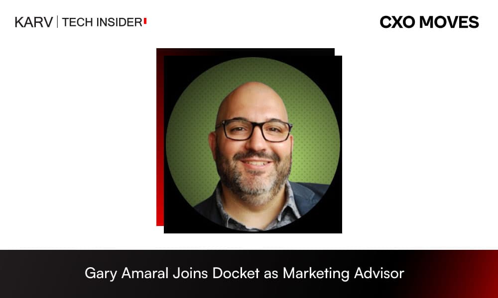 Gary Amaral Appointed Marketing Advisor at Docket