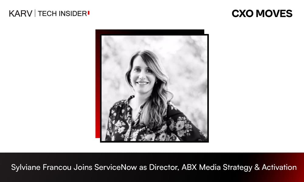 Sylviane Francou Joins ServiceNow as Director, ABX Media Strategy & Activation (AMS)