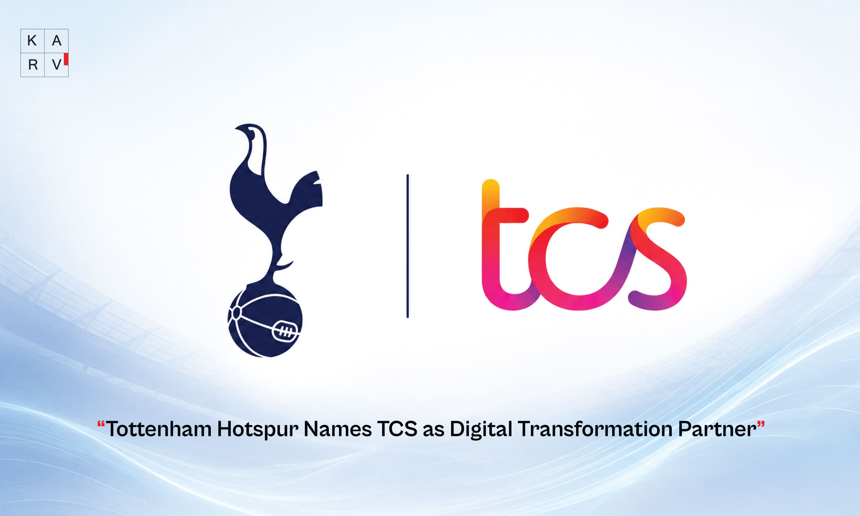 Tottenham Hotspur Names TCS as Digital Transformation Partner