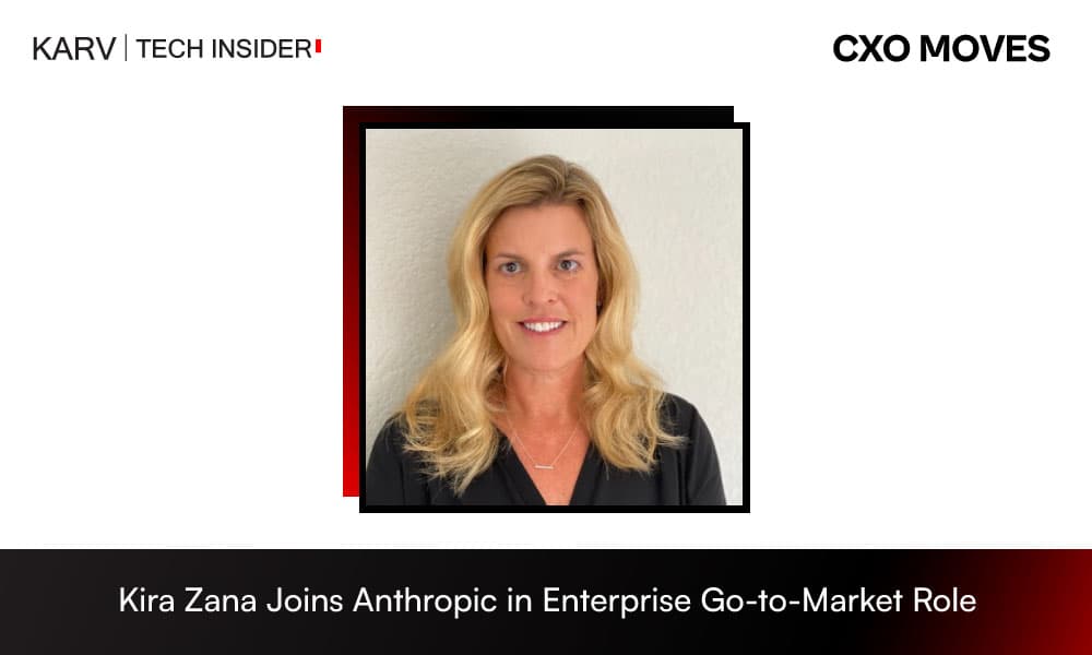Kira Zana Joins Anthropic in Enterprise Go-to-Market Role