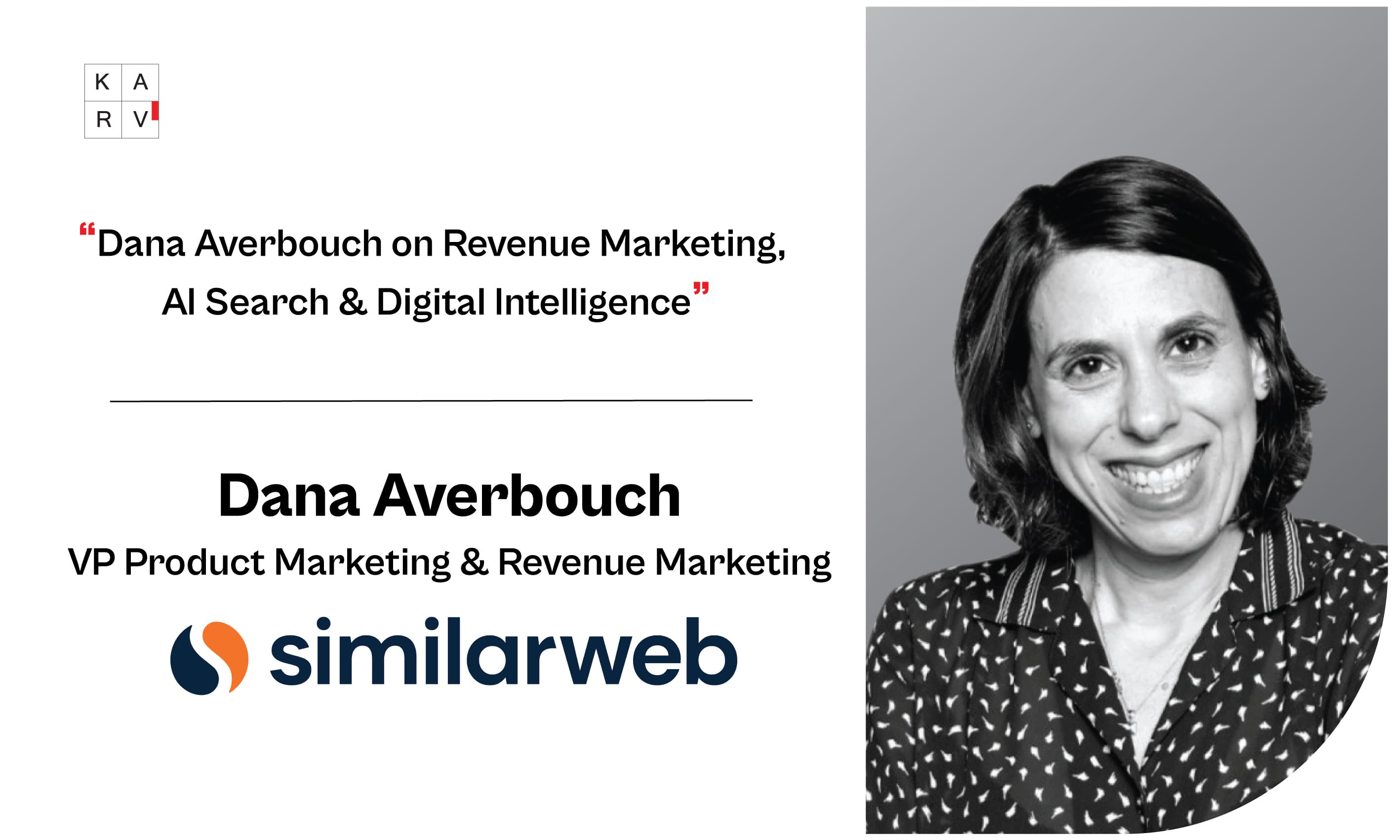 Dana Averbouch on AI Search, Digital Intelligence, Revenue Marketing, and the Future of Go-to-Market Strategy
