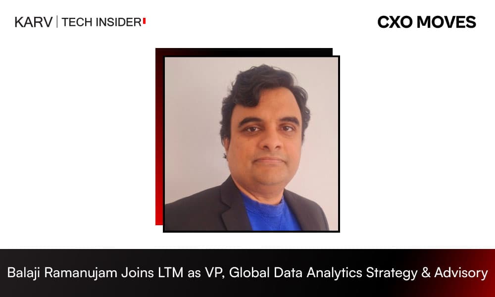 LTM Appoints Balaji Ramanujam as Vice President – Global Data Analytics Strategy & Advisory