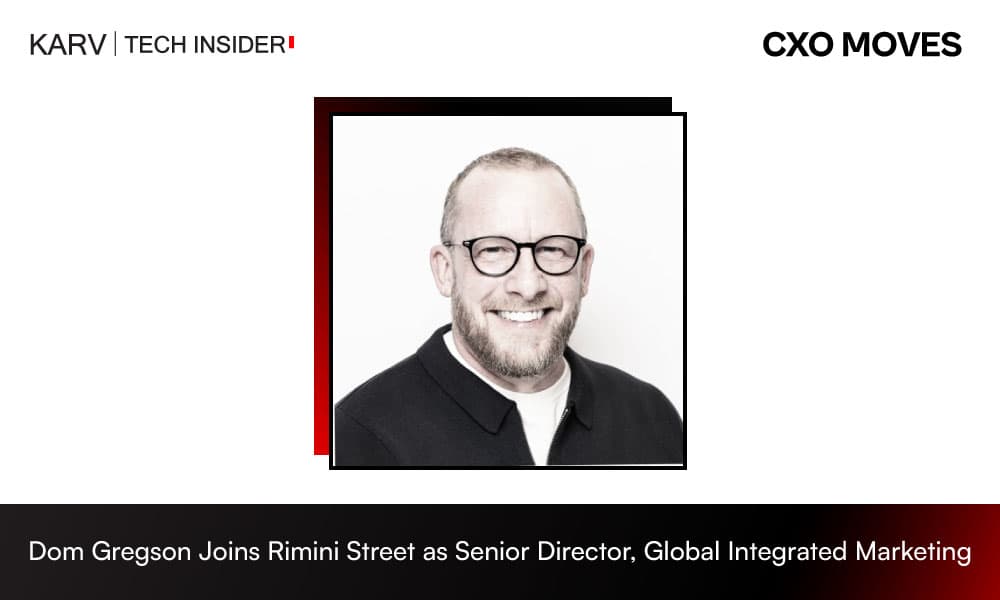 Rimini Street Appoints Dom Gregson as Senior Director, Global Integrated Marketing