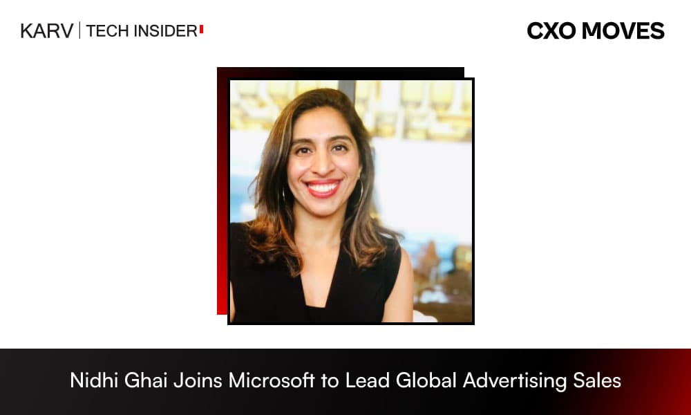 Microsoft Appoints Nidhi Ghai as Corporate Vice President, Global Advertising Sales