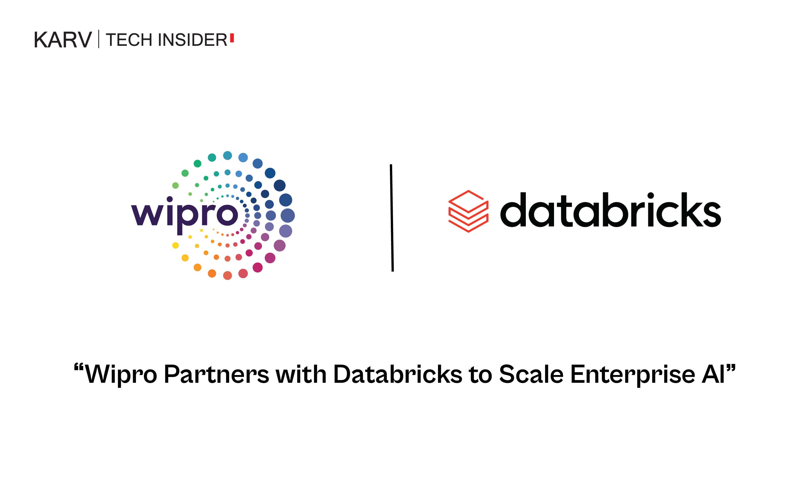Wipro Partners with Databricks to Help Enterprises Modernize Data and Deploy AI at Scale