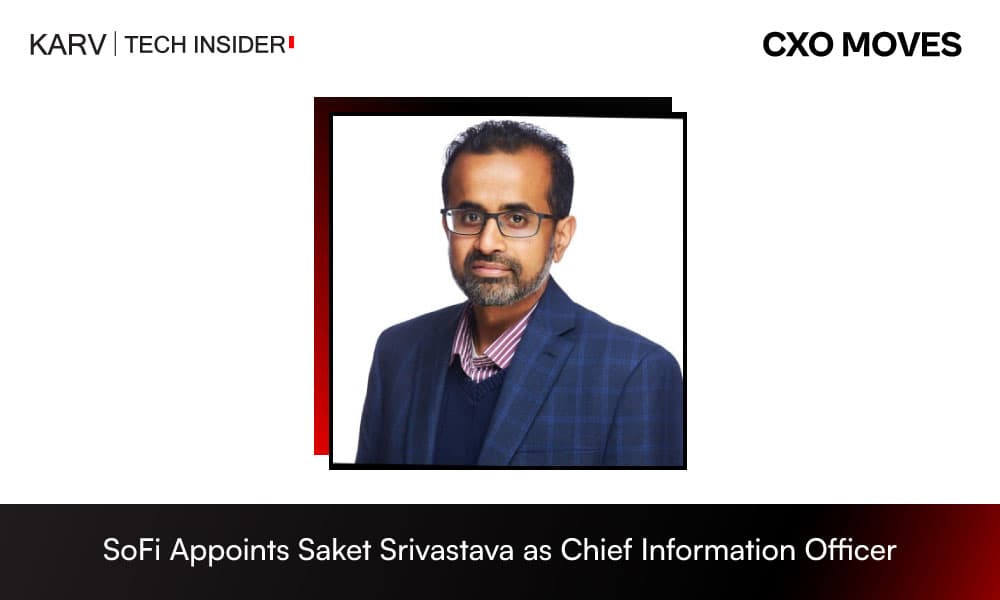 Saket Srivastava Joins SoFi as Chief Information Officer