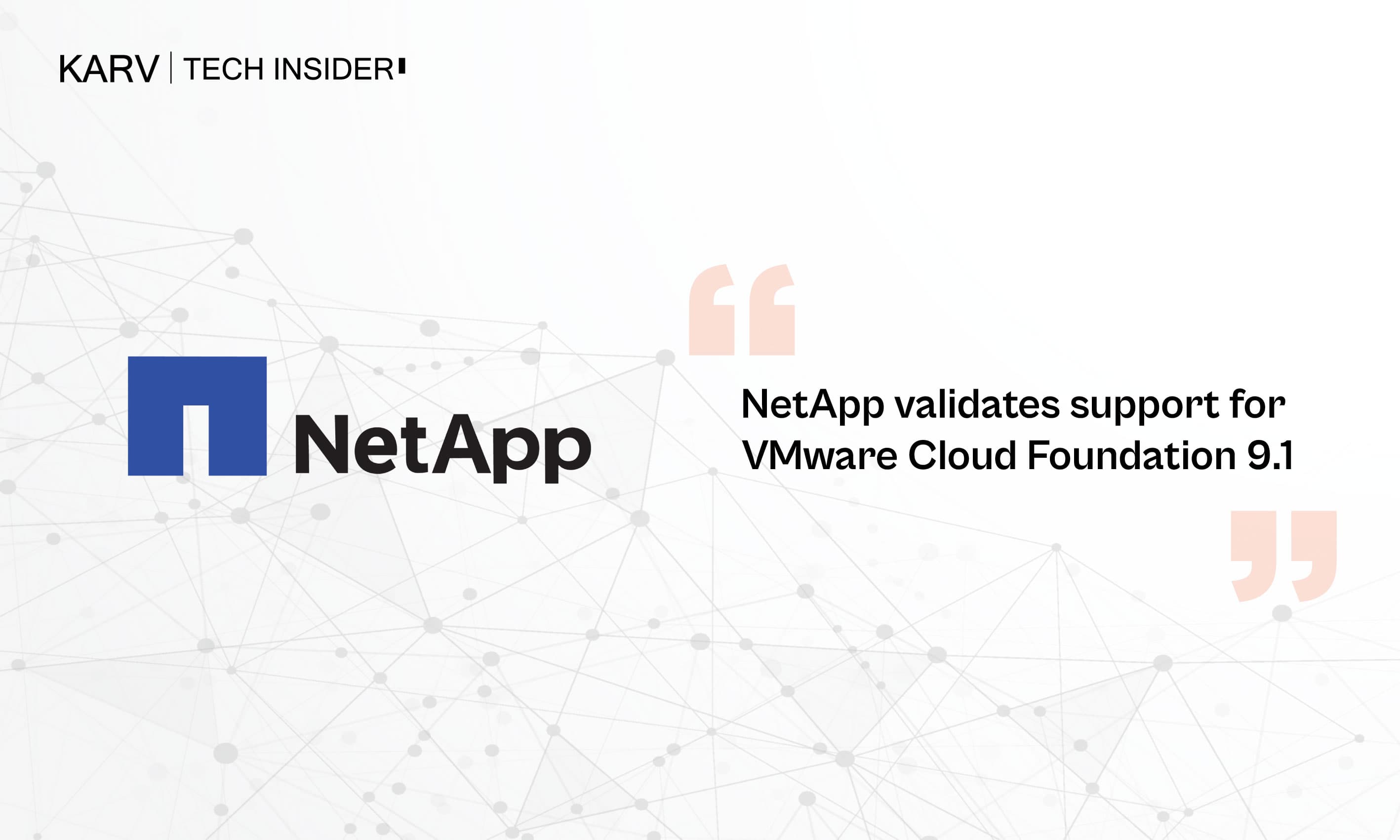 NetApp validates ONTAP support for VMware Cloud Foundation 9.1 to accelerate private cloud and AI adoption