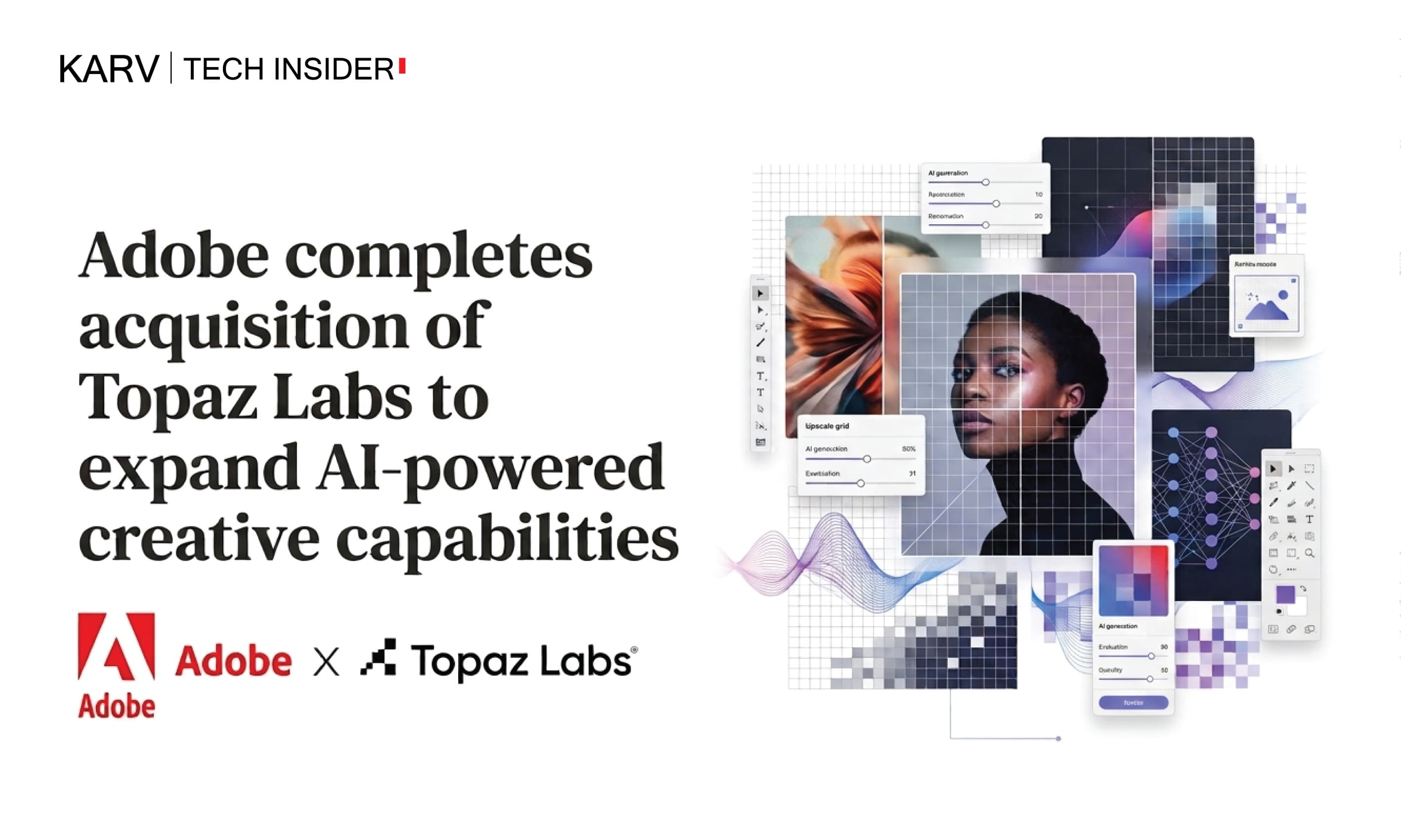 Adobe completes Topaz Labs acquisition to bring AI enhancement deeper into Creative Cloud