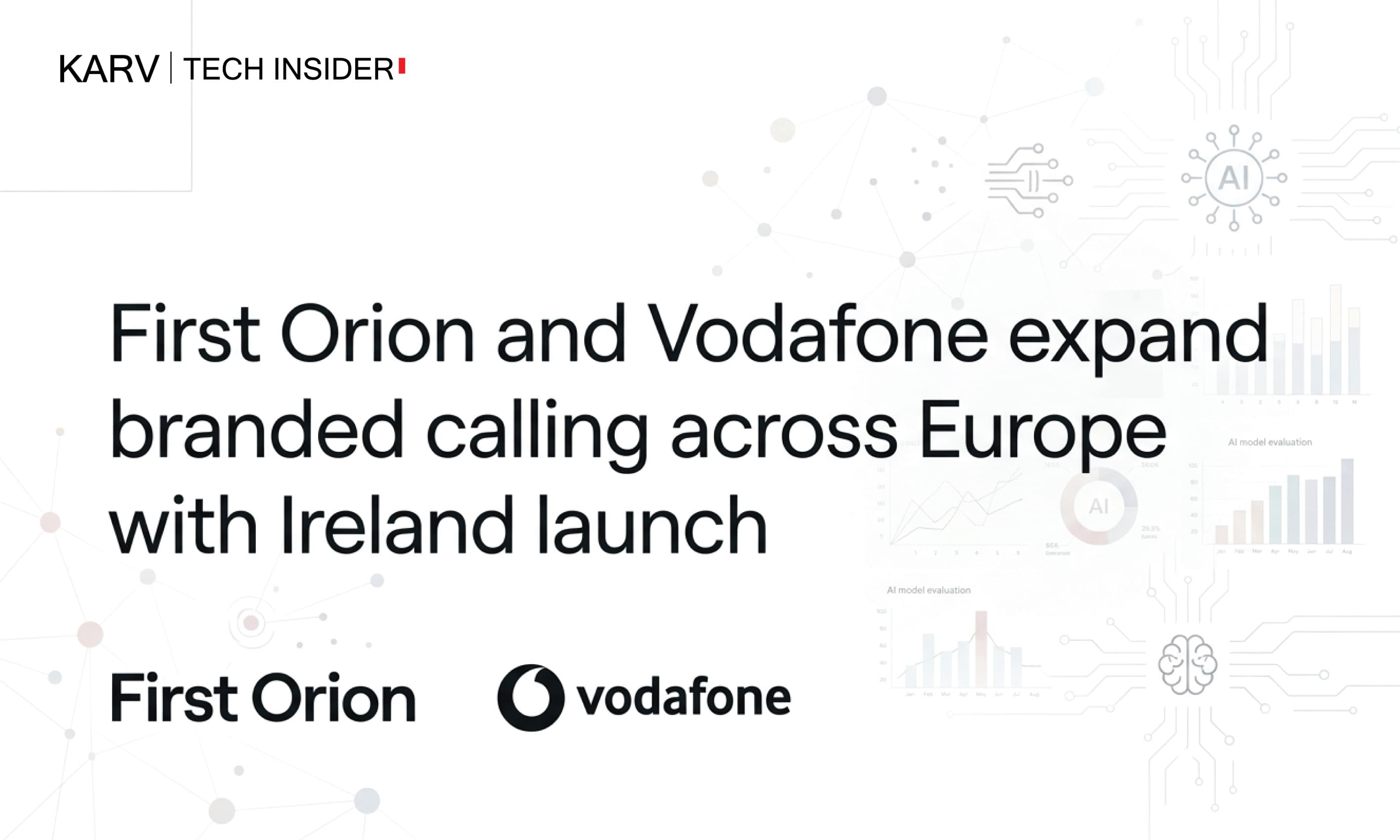 First Orion and Vodafone expand branded calling across Europe with Ireland launch