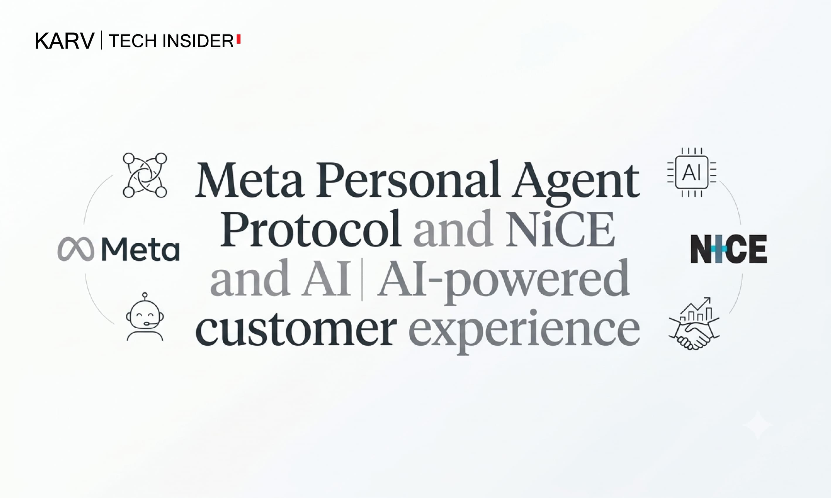 Meta and NiCE explore the future of personal AI agents in customer service