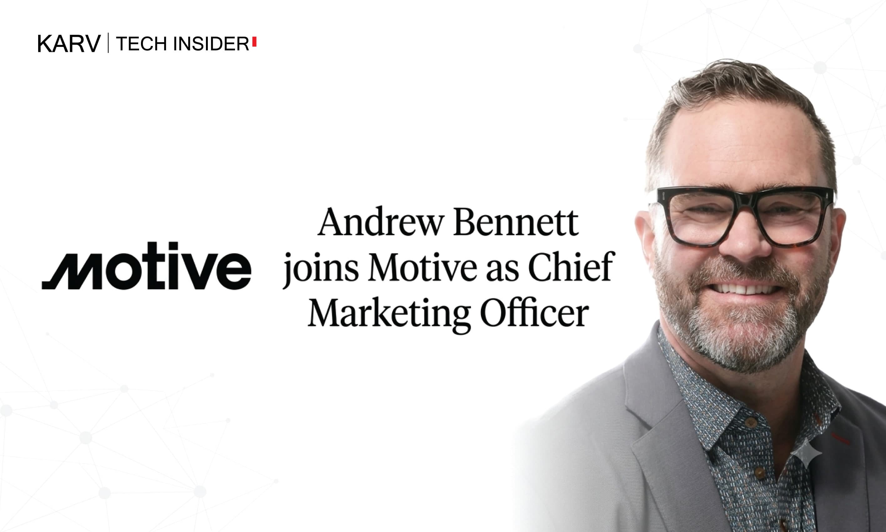 otive appoints Andrew Bennett as Chief Marketing Officer to support AI-led growth