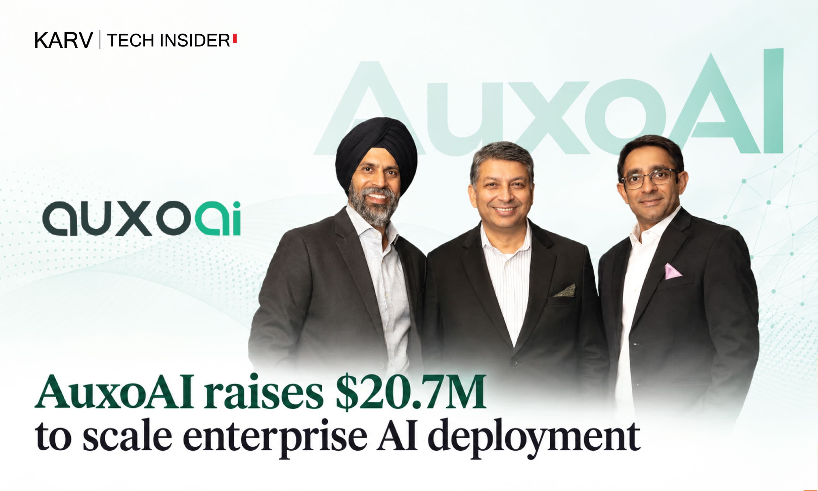 AuxoAI raises $20.7M to scale enterprise AI deployment