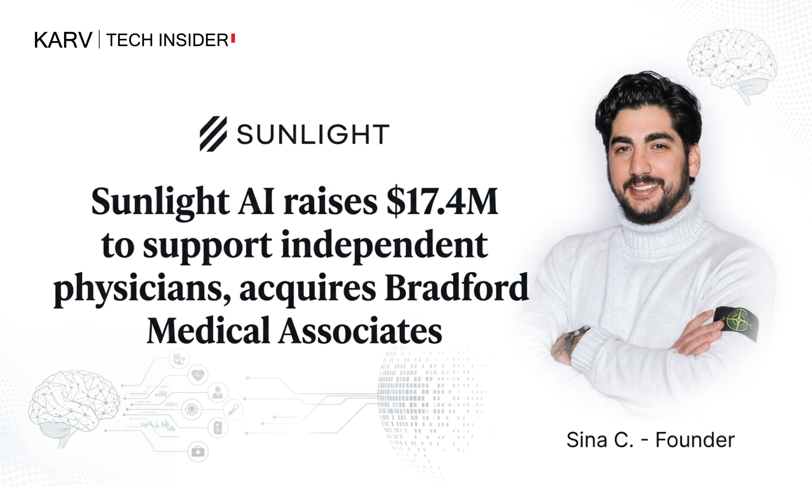 Sunlight AI launches with $17.4M in funding and acquisition of Bradford Medical Associates