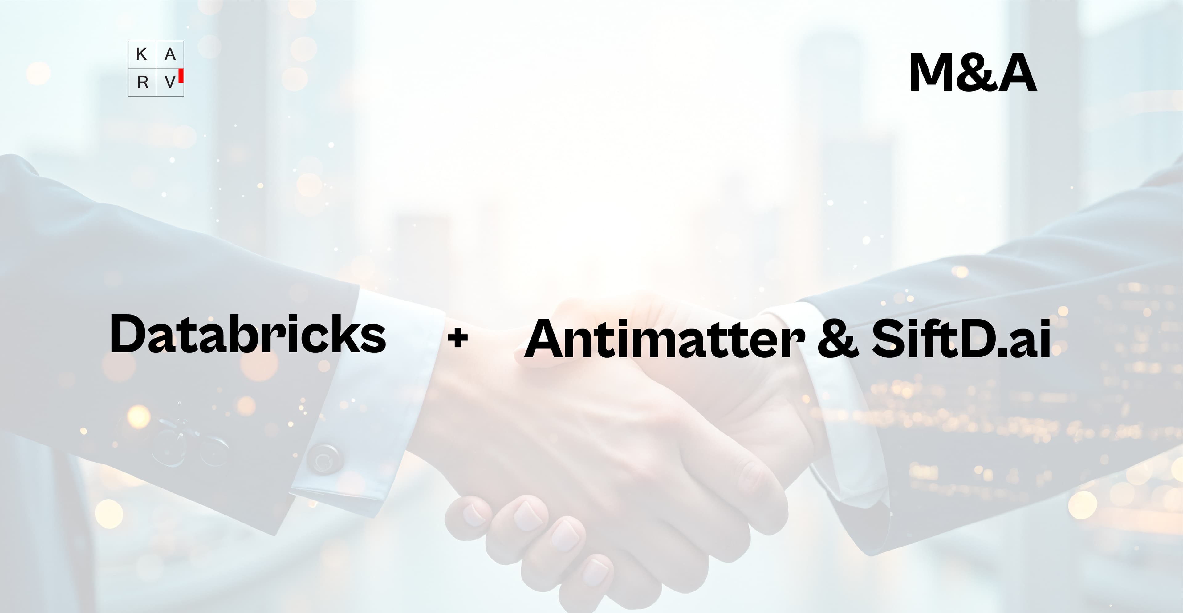 Databricks Acquires Antimatter and SiftD.ai to Power AI-Driven Security Platform