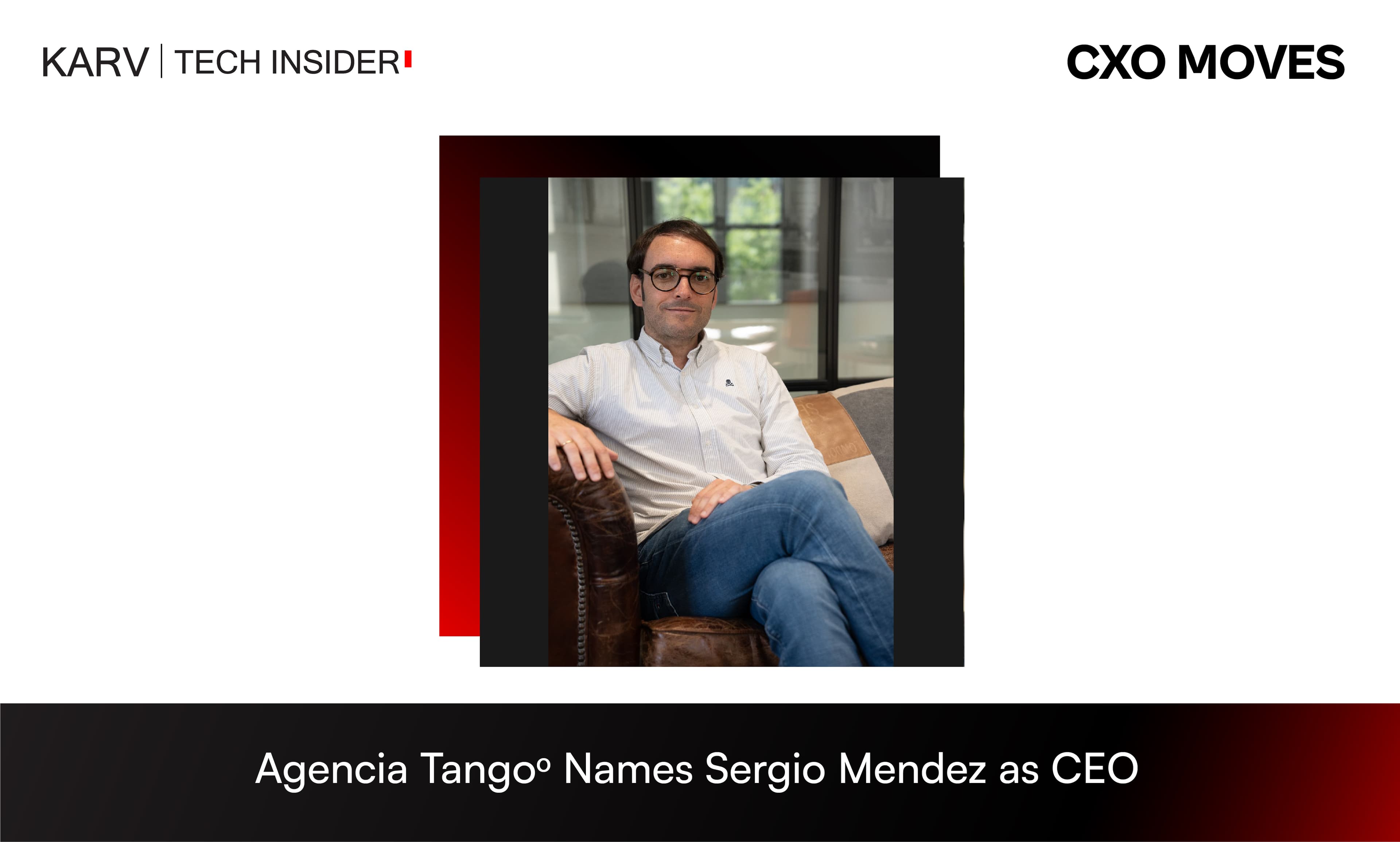 Agencia Tango Appoints Sergio Mendez as CEO to Lead Next Phase of Growth