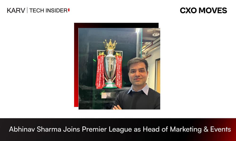 Abhinav Sharma Joins Premier League as Head of Marketing & Events